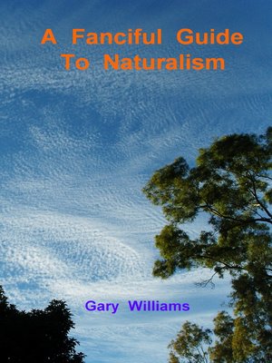 cover image of A Fanciful Guide to Naturalism
